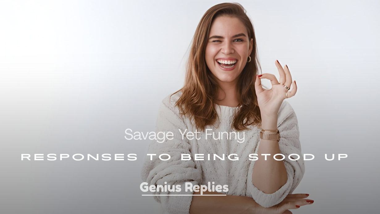 Savage Yet Funny Responses
