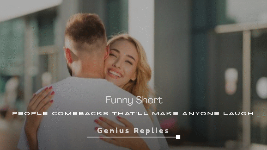 Funny Short People Comebacks