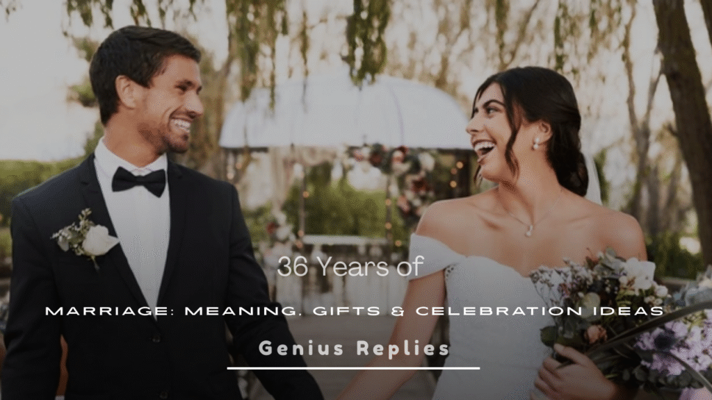 36 Years of Marriage