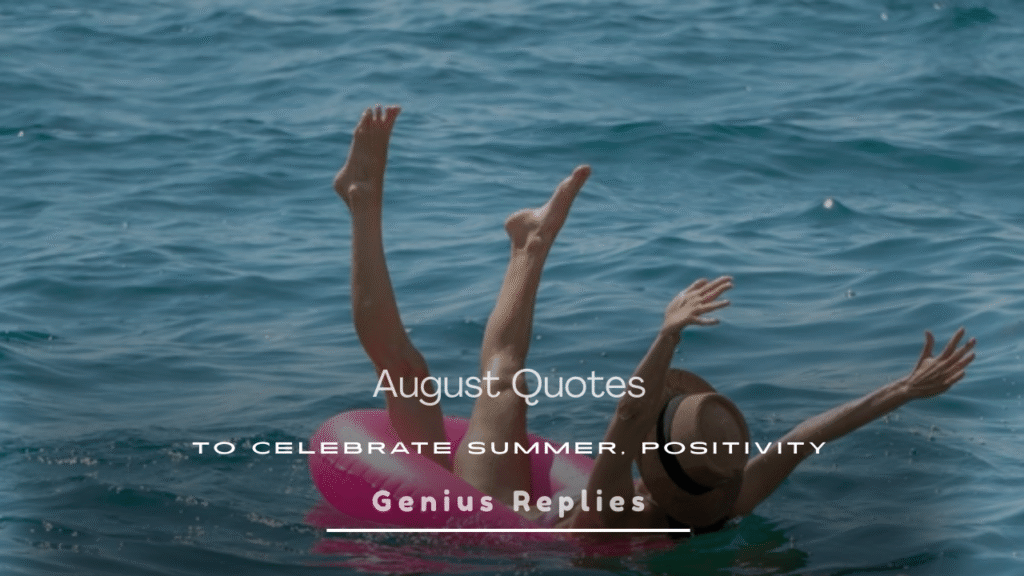 August Quotes