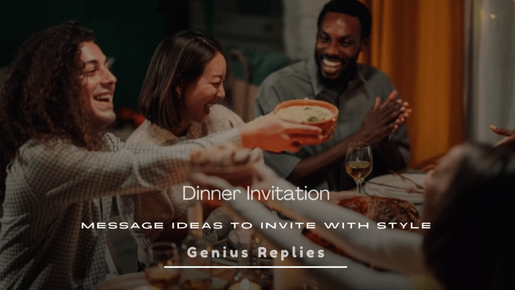 Dinner Invitation Message