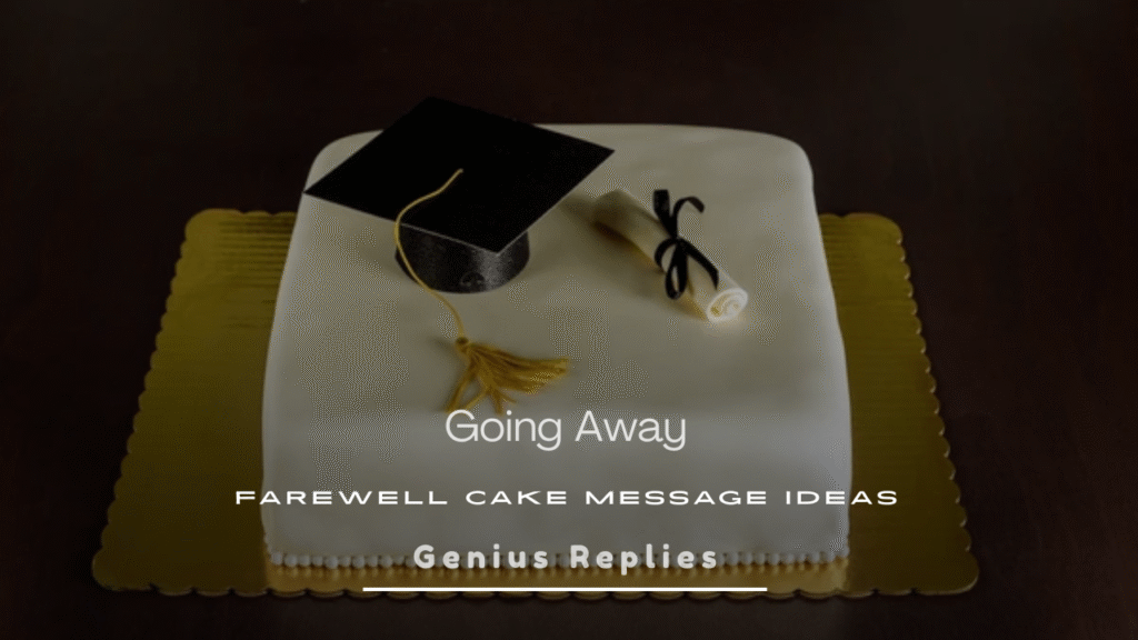 Farewell Cake Message