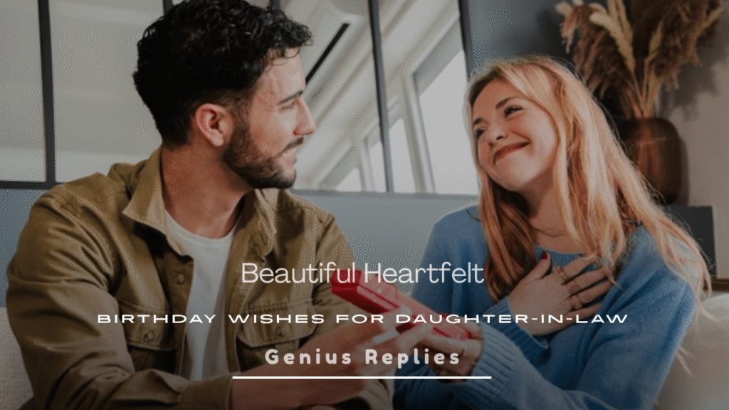 Heartfelt Birthday Wishes for Daughter in Law
