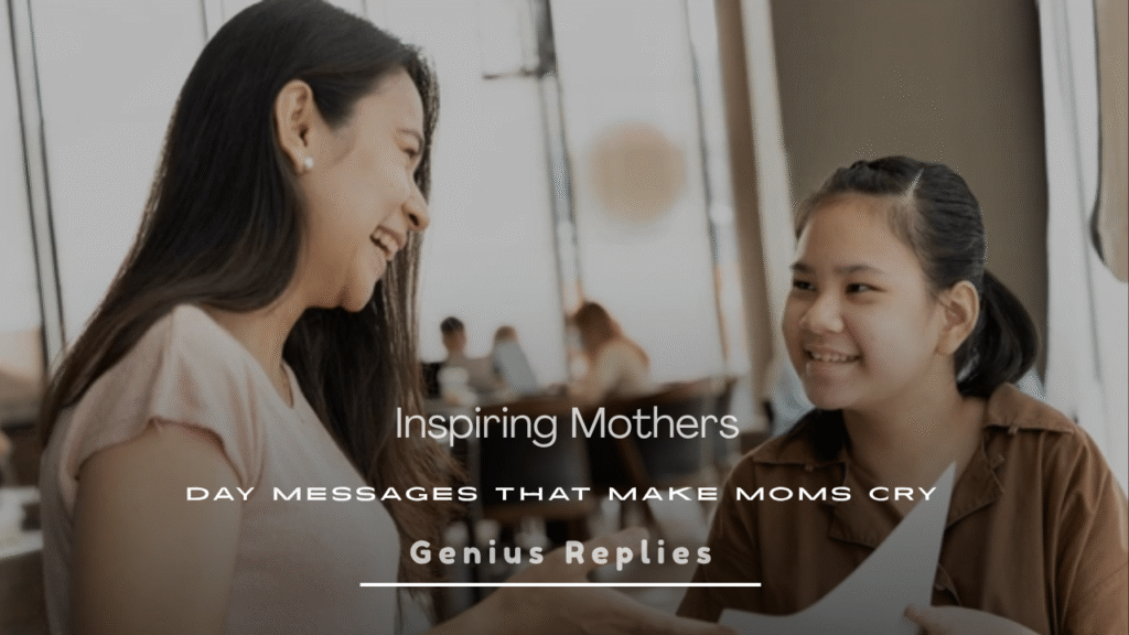 Inspiring Mothers Day Messages