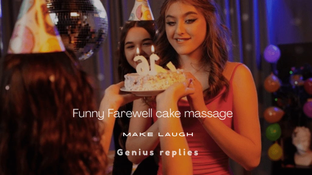 150+ Funny Farewell Cake Messages That Will Make Them Laugh